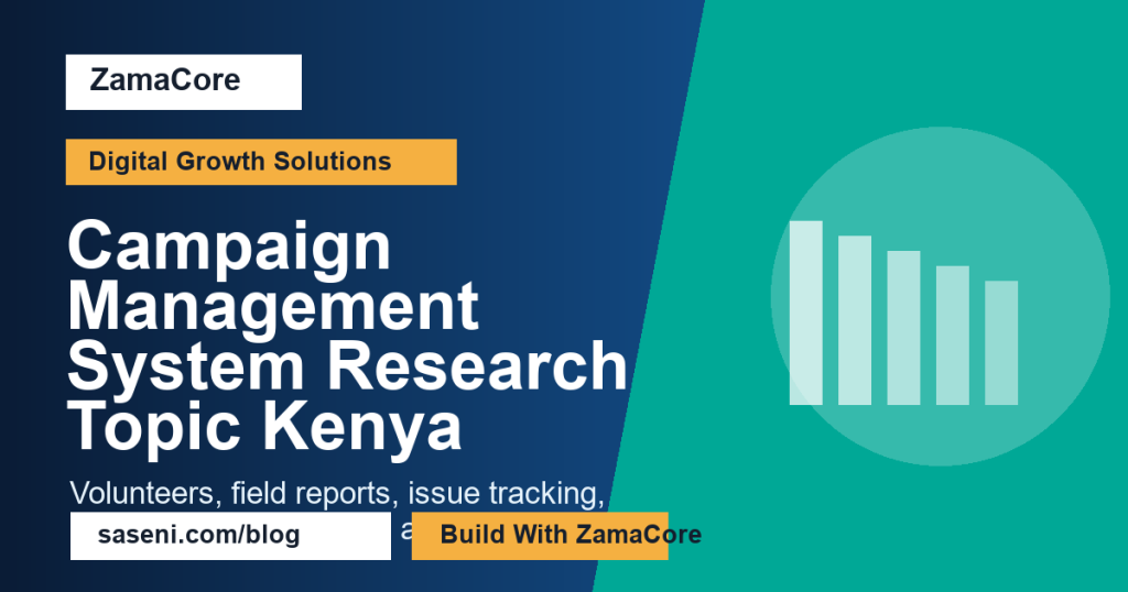 Campaign Management System Research Topic Kenya